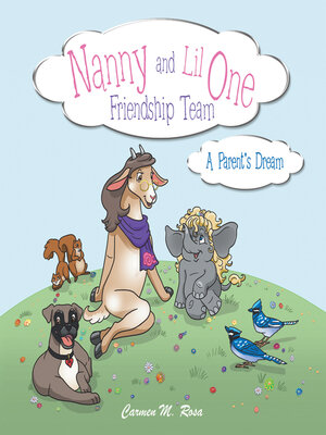 cover image of Nanny and Lil One Friendship Team
